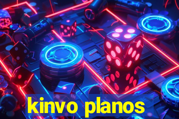 kinvo planos